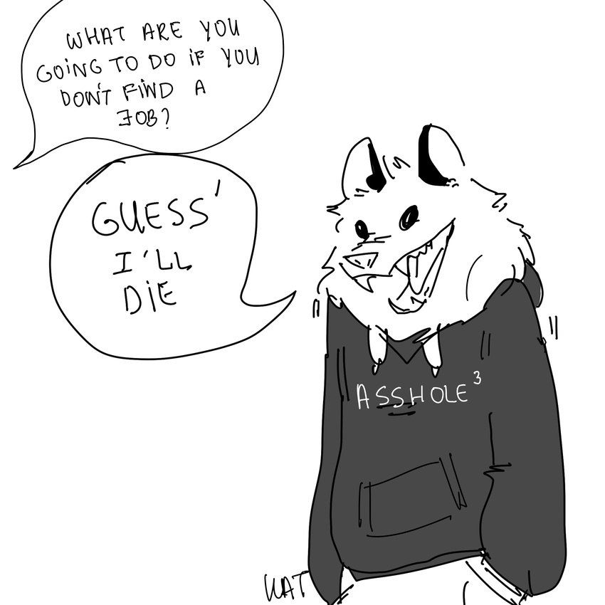 1:1 2016 absurd_res ambiguous_gender american_opossum anthro beady_eyes black_text clothed clothing dialogue digital_drawing_(artwork) digital_media_(artwork) drawdroid english_text fully_clothed greyscale guess_i'll_die handwritten_text hi_res hoodie ian_(drawdroid) line_art mammal marsupial meme monochrome offscreen_character open_mouth sharp_teeth shirt simple_background solo speech_bubble standing teeth text text_on_clothing text_on_hoodie text_on_topwear the_truth tongue topwear virginia_opossum white_background