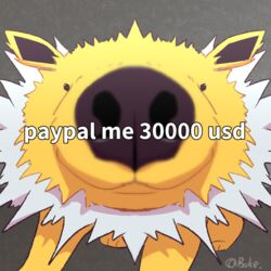  1:1 3_toes ambiguous_gender black_eyes boke_(artist) brown_nose canine_nose close-up command currency currency_amount dot_eyes eeveelution english_text feet feral fur generation_1_pokemon grey_background humor icon image_macro jolteon looking_at_viewer meme neck_tuft nintendo paypal paypal_me_30000_usd pokemon pokemon_(species) reaction_image redraw shitpost simple_background small_eyes snout solo soul_devouring_eyes spiky_fur text toes tuft white_body white_fur yellow_body yellow_fur 